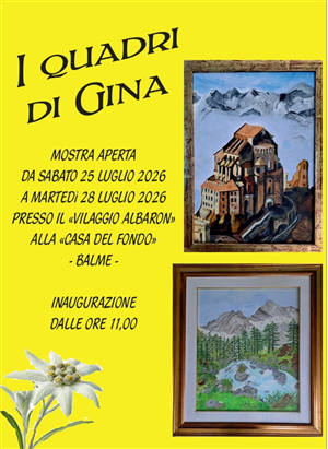 "I Quadri di Gina": a Balme una mostra dedicata all'arte e al territorio